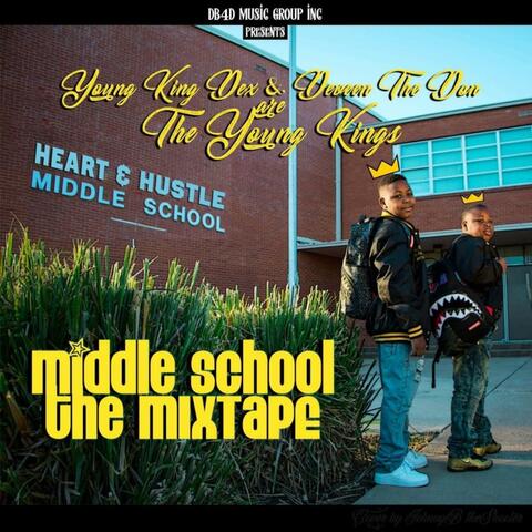 Middle School the Mixtape
