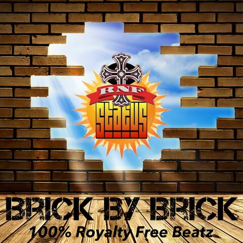 Brick by Brick 100% Royalty Free Beatz