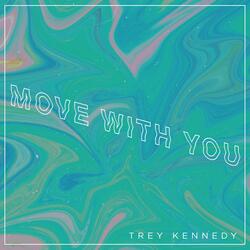 Move With You