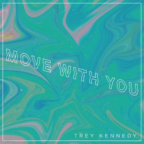 Move With You
