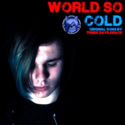 World So Cold