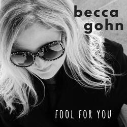 Fool for You