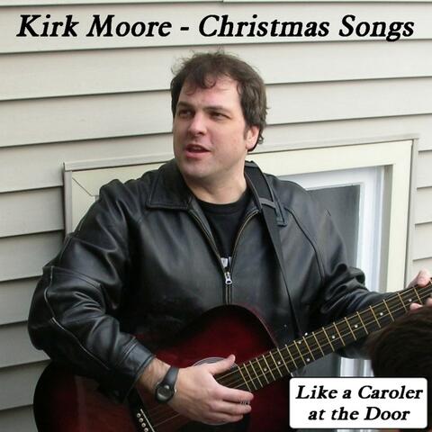 Christmas Songs (Like a Caroler at the Door)