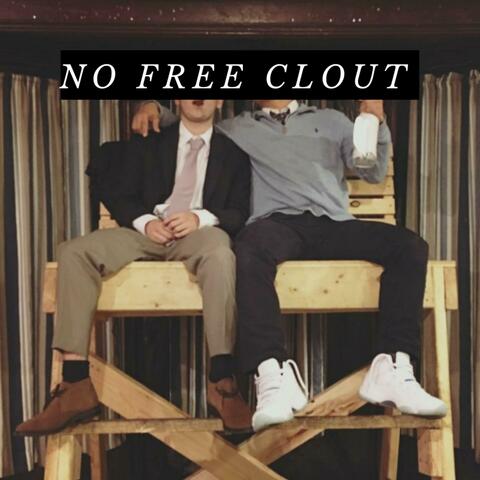 No Free Clout