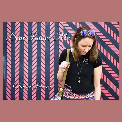 Dear Future Me