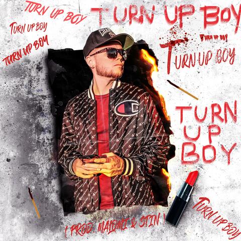 Turn Up Boy
