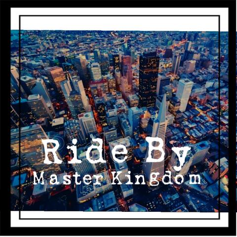 Ride By