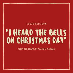 I Heard the Bells on Christmas Day