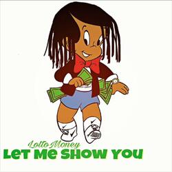 Let Me Show You