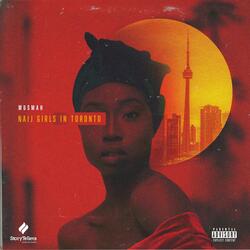Naij Girls in Toronto