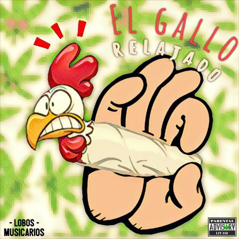 El Gallo Relajado