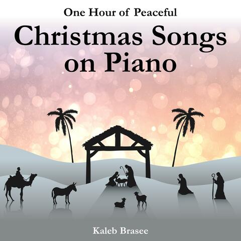 One Hour of Peaceful Christmas Songs on Piano