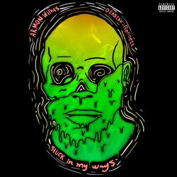 Stuck in My Ways (feat. Armon Wilkes)