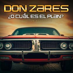 ¿O Cuál es el Plan?
