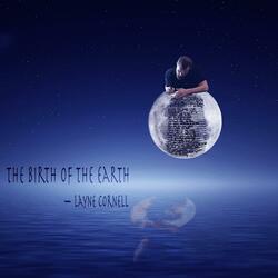 The Birth of the Earth