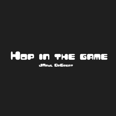 Hop in the Game