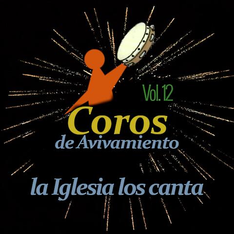 Coros de Avivamiento, Vol. 12