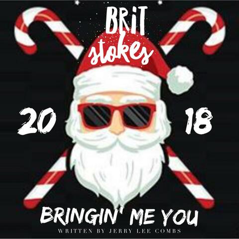 Bringin' Me You