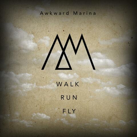 Walk Run Fly