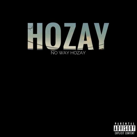 No Way Hozay