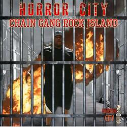 Chain Gang Rock Island