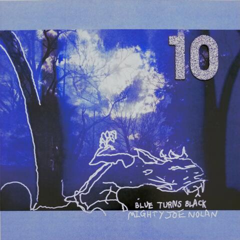 Blue Turns Black 10th Anniversary Edition