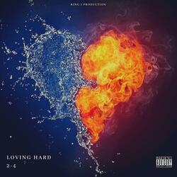 Loving Hard