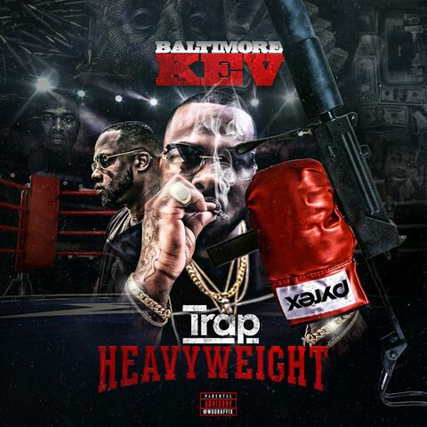 Trap HeavyWeight