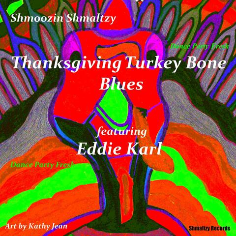Thanksgiving Turkey Bone Blues