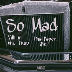 So Mad