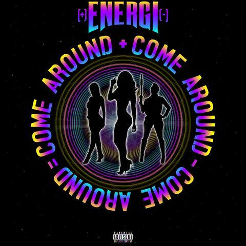 Come Around