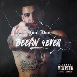 Beefin' 4ever