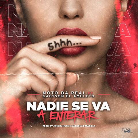 Nadie Se Va a Enterar