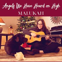 Angels We Have Heard on High