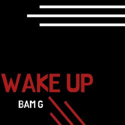 Wake Up