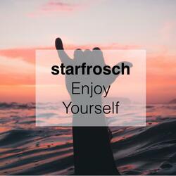 Enjoy Yourself