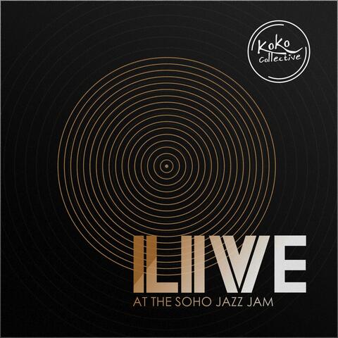 Live at the Soho Jazz Jam