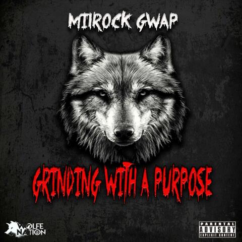 Grinding With a Purpose