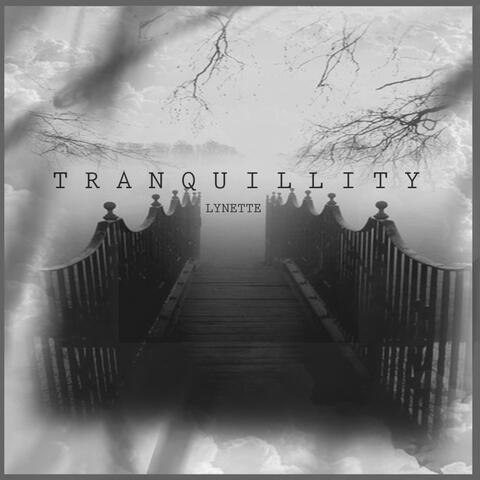 Tranquillity