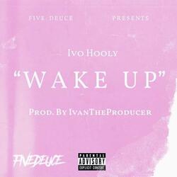 Wake Up