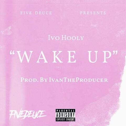 Wake Up