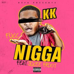 Fucc Nigga