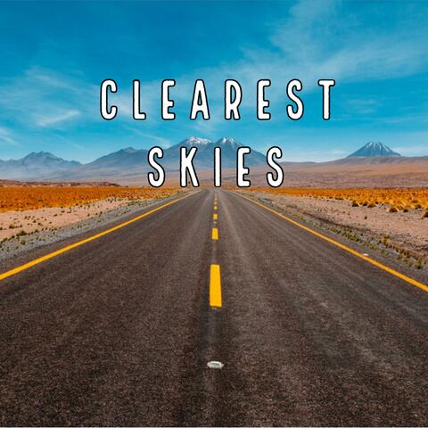 Clearest Skies