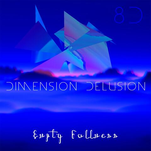 Dimension Delusion 8d Audio
