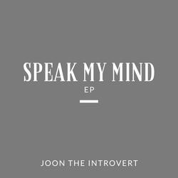 Speak My Mind