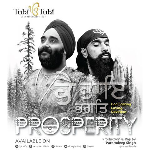 Tuhi Tuhi Prosperity (Production & Rap by Paramdeep Singh)