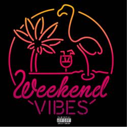 Weekend Vibes