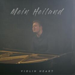 Ich sehe meinen Heiland
