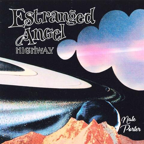Estranged Angel Highway