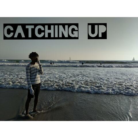 Catching Up